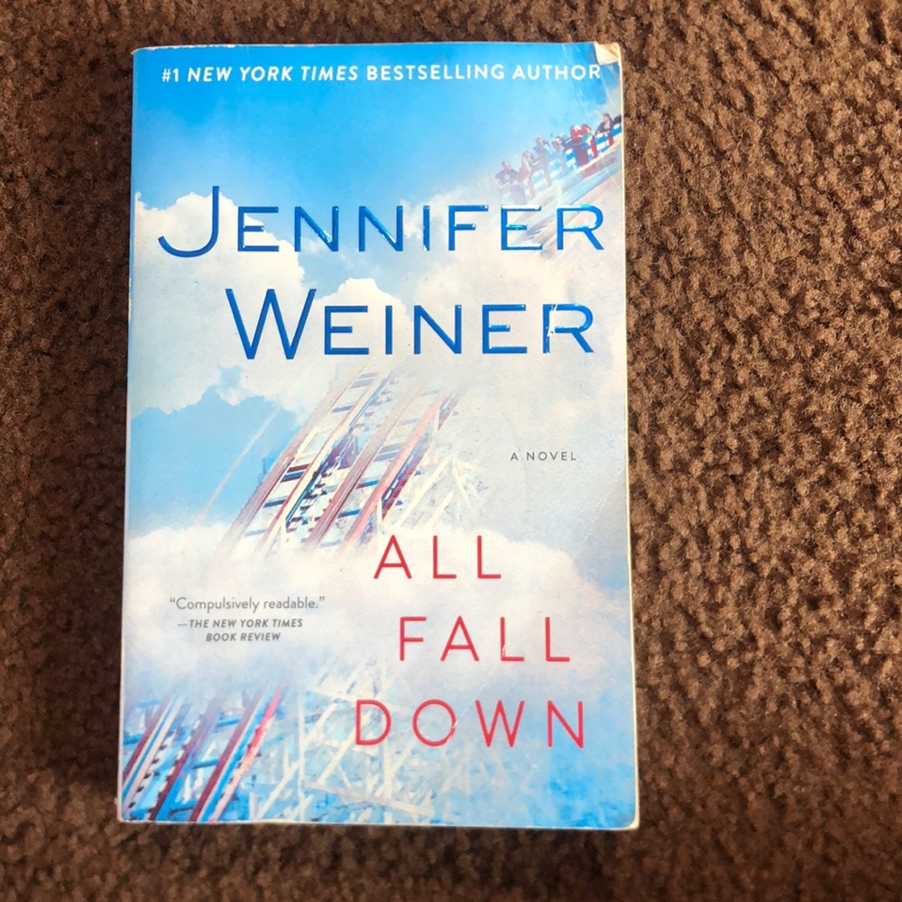 All Fall Down Novel by Jennifer Weiner